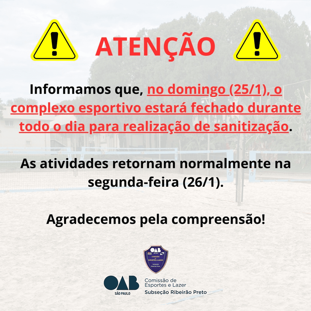 ATENÇÃO: Complexo Esportivo estará fechado DOMINGO