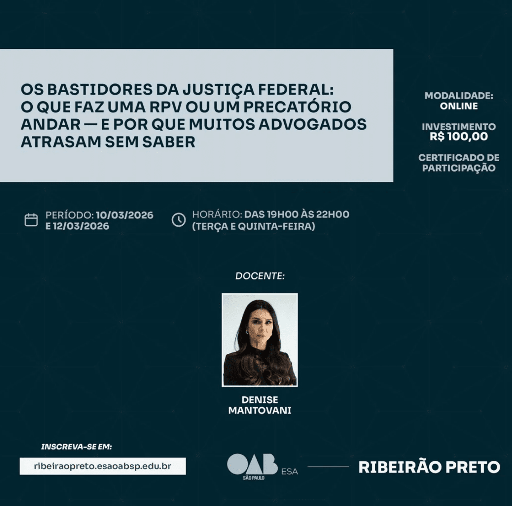 📙 ESA RP: Os Bastidores da Justiça Federal: o que faz uma RPV ou um precatório andar — e por que muitos advogados atrasam sem saber