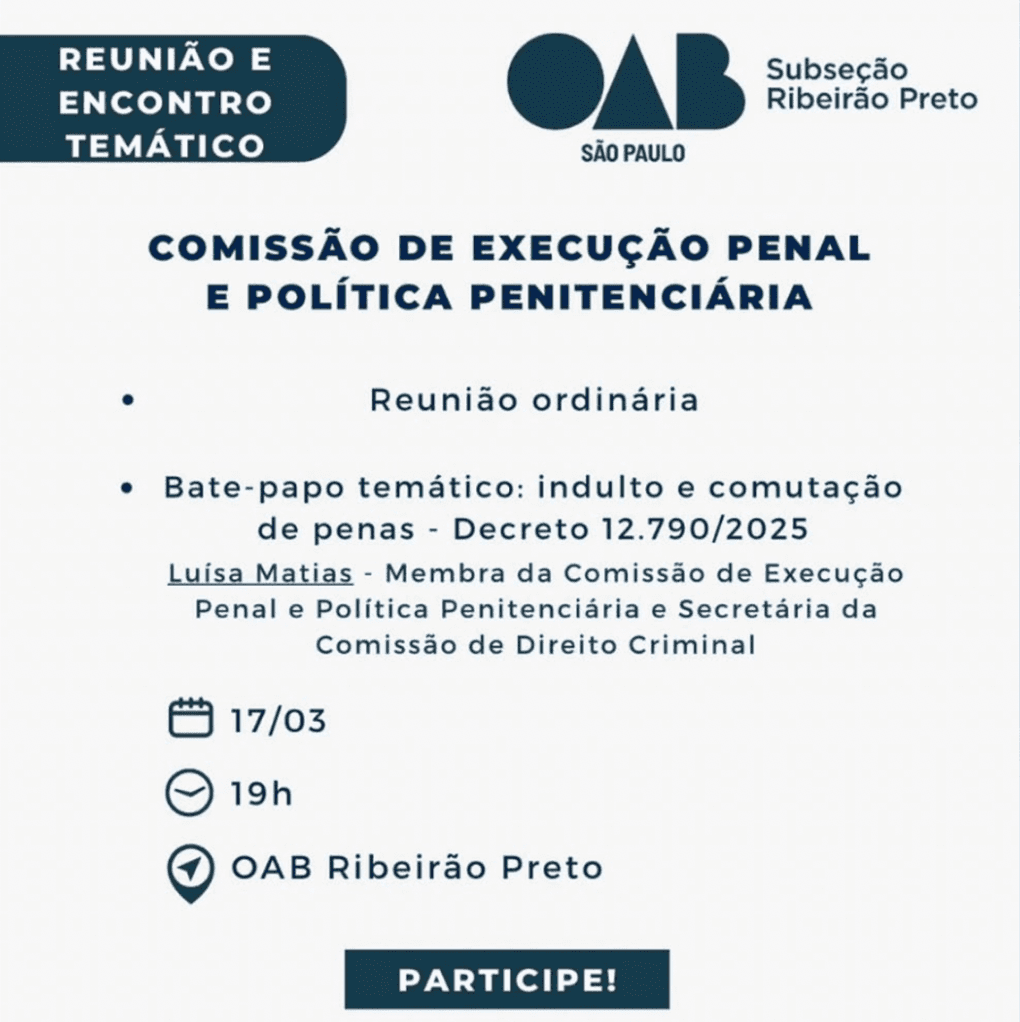 Reunião Comissão de  Execução Penal e Política Penitenciária