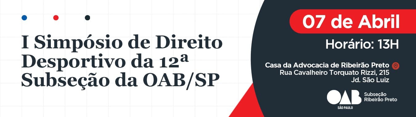 I Simpósio de Direito Desportivo da 12ª Subseção da OAB/SP