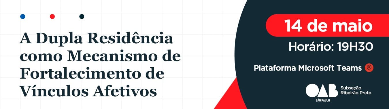 A Dupla Residência como Mecanismo de Fortalecimento de Vínculos Afetivos