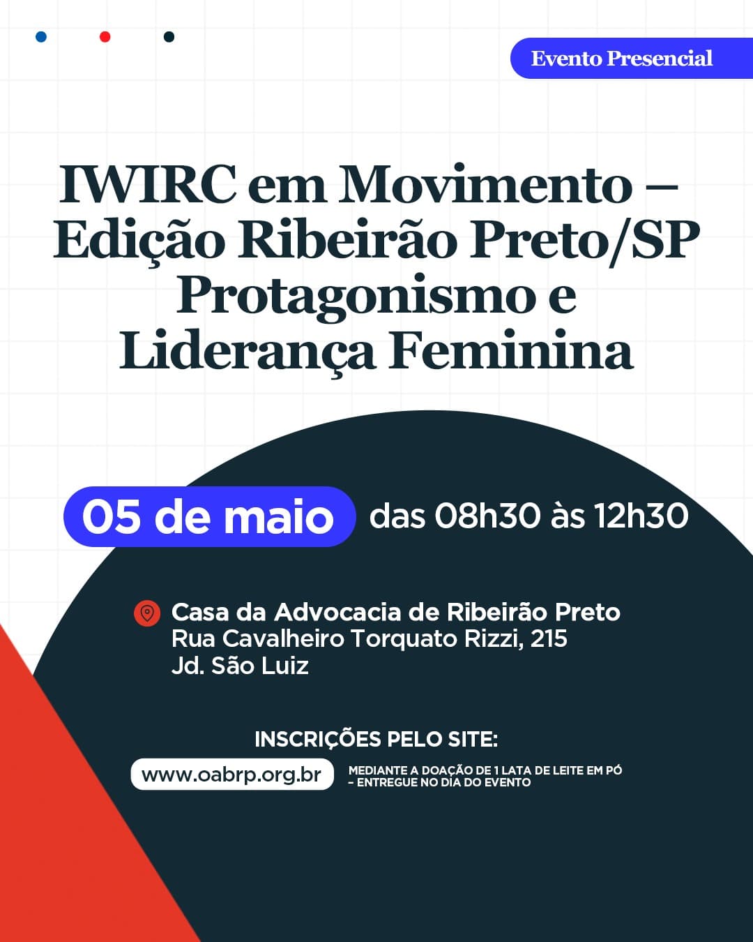 IWIRC em Movimento - Edição Ribeirão Preto - Protagonismo e Liderança