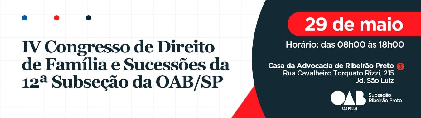 IV Congresso de Direito de Família e Sucessões