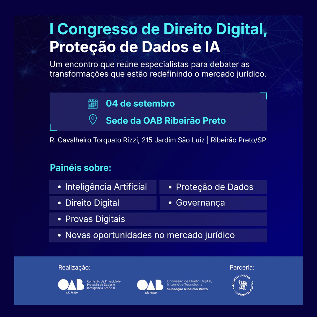 I Congresso de Direito Digital, Proteção de Dados e IA: Novas Oportunidades no Mercado Jurídico
