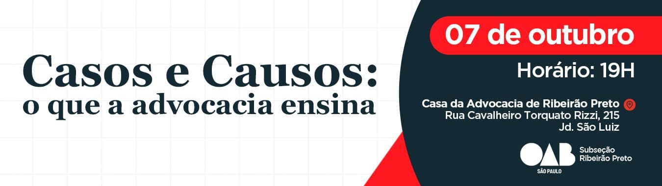 Casos e Causos: o que a advocacia ensina
