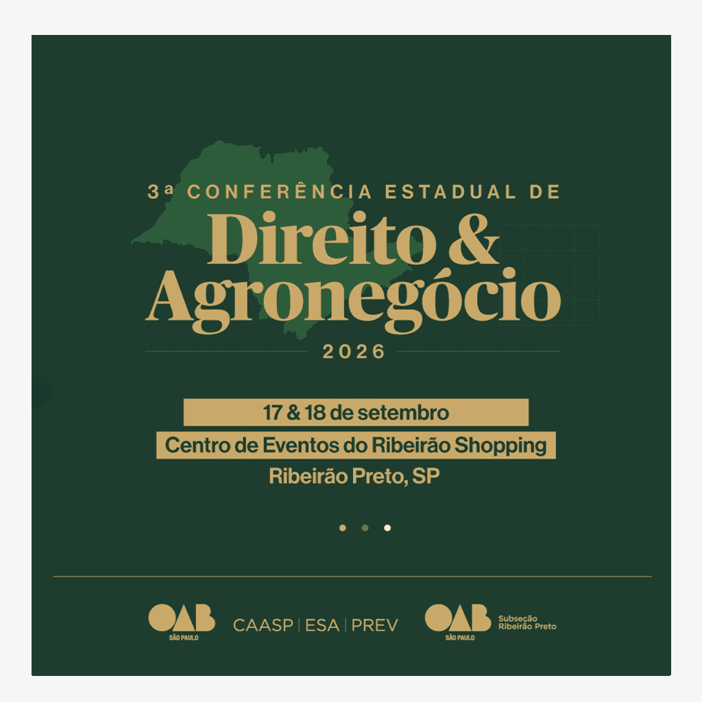 3ª Conferência Estadual de Direito & Agronegócio em Ribeirão Preto