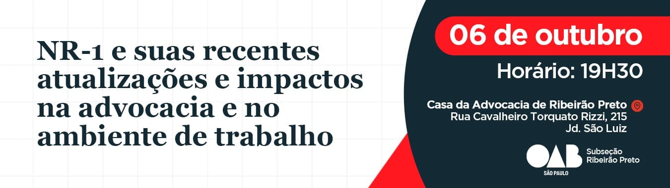 NR-1 e suas recentes atualizações e impactos na advocacia e no ambiente de trabalho