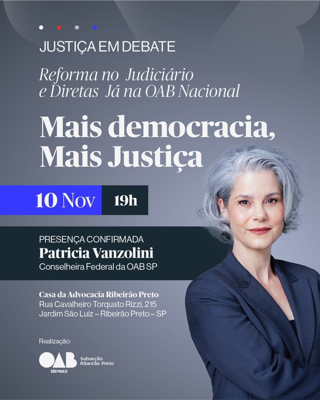 Reforma no Judiciário e Diretas Já na OAB Nacional - Mais Democracia, Mais Justiça